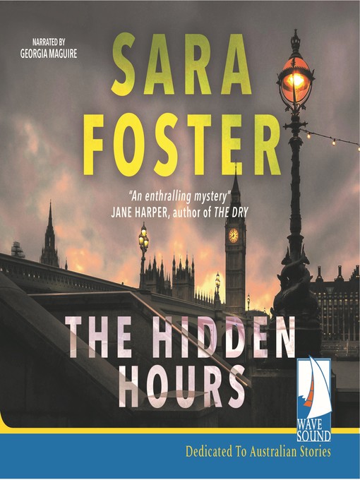 Title details for The Hidden Hours by Sara Foster - Available
